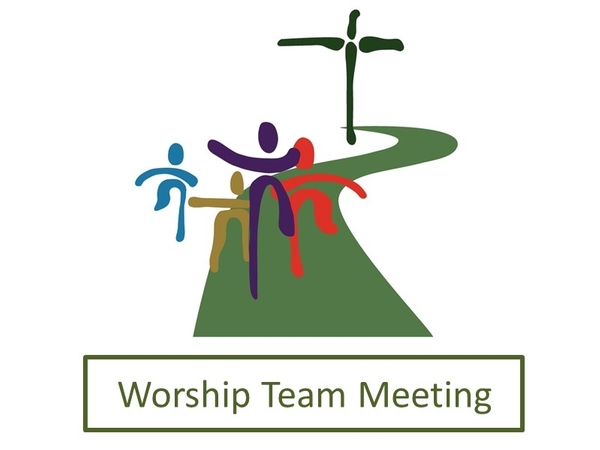 Worship Team Meeting