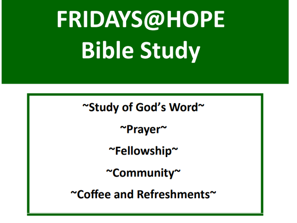 Fridays@Hope Bible Study